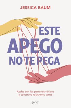 este apego no te pega (ebook)-jessica baum-9788408277866