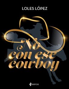 no con ese cowboy (ebook)-loles lopez-9788408312666