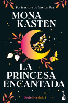 la princesa encantada (serie everfall, 1)-mona kasten-9788408314066