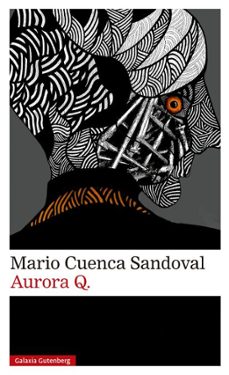 aurora q (ebook)-mario cuenca sandoval-9788410107366