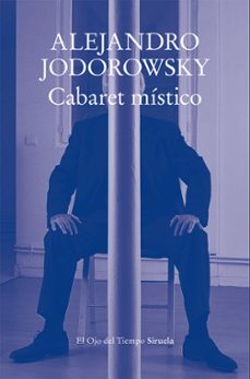 cabaret mistico (ebook)-alejandro jodorowsky-9788410183766