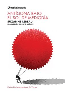 antigona bajo el sol de mediodia (ebook)-suzanne lebeau-9788410210066