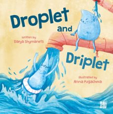 droplet and driplet-darya shymanets-9788410222366