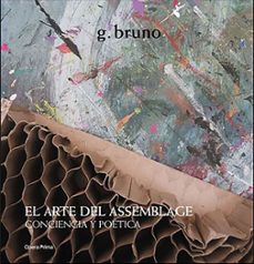 el arte del assemblage-g. bruno-9788410244566