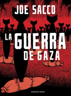 la guerra de gaza-joe sacco-9788410352766
