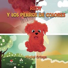 redy y los perros de colores-maykel ortega-9788410736566