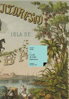album pintoresco de la isla de cuba (ebook)-federico mialhe-9788410760066