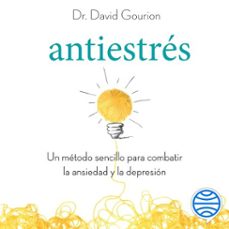 antiestrés (audiolibro)-david gourion-9788411191166