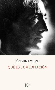qué es la meditación-jiddu krishnamurti-9788411213066