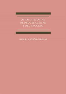 otras historias de procesalistas y del proceso. (ebook)-9788411224666