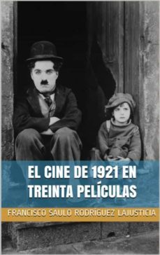 el cine de 1921 en treinta peliculas (ebook)-9788411230766