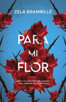 para mi flor (ebook)-zela brambille-9788411279666
