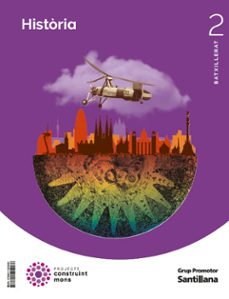 historia de españa 2º batxillerat construint mons catala ed 2023-9788411294966