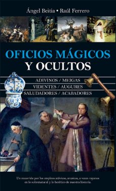 oficios magicos y ocultos (ebook)-angel beitia-raul ferrero-9788411316866