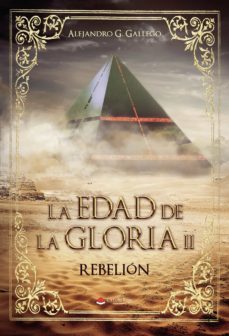 la edad de la gloria ii (ebook)-alejandro g. gallego-9788411458566