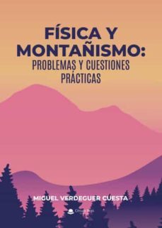 fisica y montañismo-miguel verdeguer cuesta-9788411594066