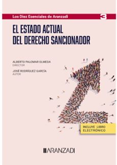 estado actual del derecho sancionador-alberto palomar olmeda-9788411638166