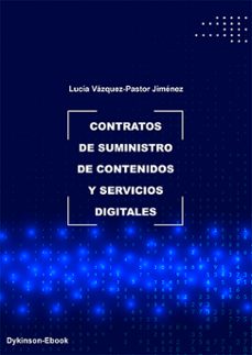 contratos de suministro de contenidos y servicios digitales (ebook)-lucia vazquez pastor jimenez-9788411708166