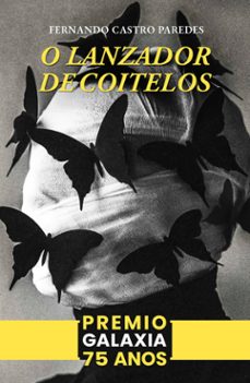 o lanzador de coitelos (ebook)-fernando castro paredes-9788411764766