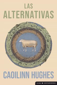 las alternativas (ebook)-caoilinn hughes-9788411781473