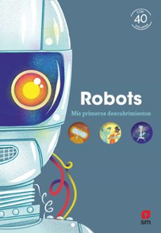 robots (mis primeros descubrimientos)-emmanuelle kecir-lepetit-9788411826266