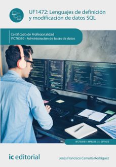 lenguajes de definicion y modificacion de datos sql. ifct0310 (ebook)-9788411845373