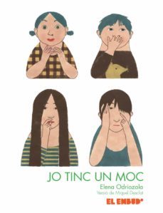 jo tinc un moc-elena odriozola belastegui-miquel desclot-9788412041866