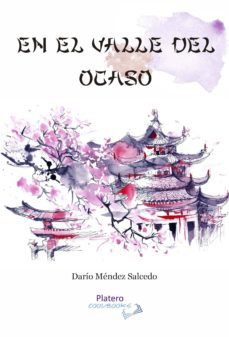 en el valle del ocaso-dario mendez salcedo-9788412077766