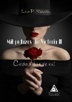 cada parte de mi. mil pedazos de victoria ii-lola p.rincon-9788412173666