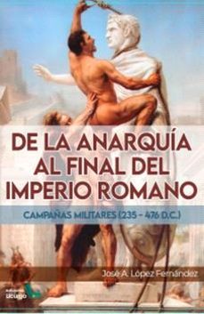 de la anarquia al final del imperio romano-9788412234466
