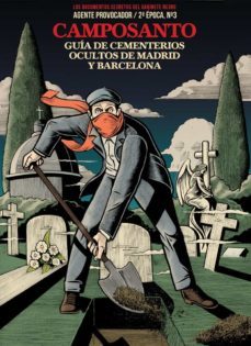 camposanto: guia de cementerios ocultos de madrid y barcelona-9788412261066