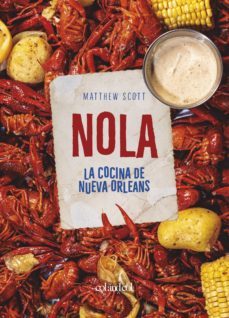nola. la cocina de nueva orleans (ebook)-matthew scott-9788412450866