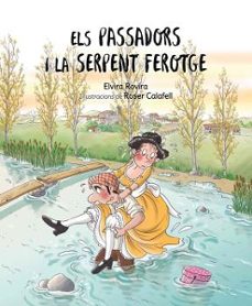 els passadors i la serpent ferotge-elvira rovira-9788412476866
