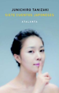 siete cuentos japoneses-junichiro tanizaki-9788412601466