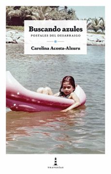 buscando azules (ebook)-carolina acosta-alzuru-9788412731866