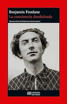 la conciencia desdichada-benjamin fondane-9788412786866