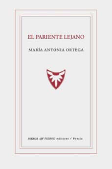 el pariente lejano-maria antonia ortega-9788412869866