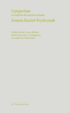 campesinas (ebook)-joanna kuciel-frydryszak-9788412941166