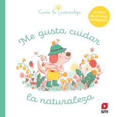 cuido la natuturaleza ,me gusta cuidar la naturaleza (letra liga- da)-9788413188966