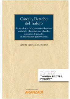 carcel y derecho del trabajo-9788413453866