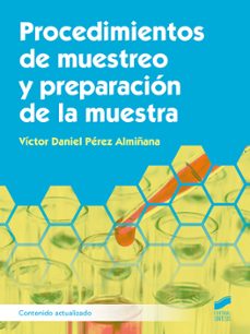 procedimientos de muestreo y preparacion de la muestra (contenido actualizado) (ebook)-victor daniel perez almiñana-9788413578866