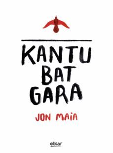 kantu bat gara (cda + liburua)-jon maia-9788413601366