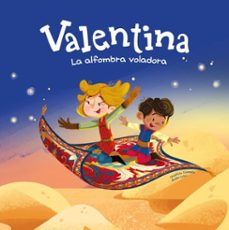 valentina. la alfombra voladora (ebook)-giuditta campello-9788413618166