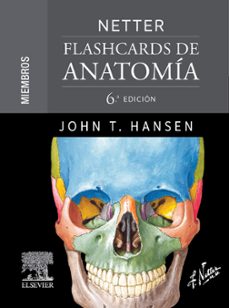 netter. flashcards de anatomia. miembros (6ª ed.)-9788413823966