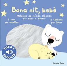 bona nit, bebe. toca i escolta-marion billet-9788413897066