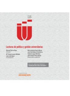 lecturas de politica y gestion universitarias-manuel parras roja-9788413912066