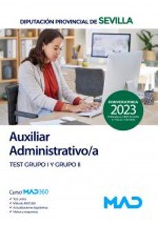 auxiliar administrativo/a de la diputacion provincial de sevilla. test de los grupos i y ii-9788414273166