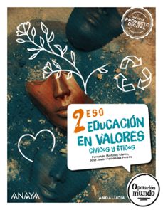 educación en valores cívicos y éticos 2º eso operación mundo andalucia-9788414310366
