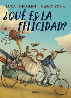 ¿que es la felicidad?-luca tortolini-9788414343166