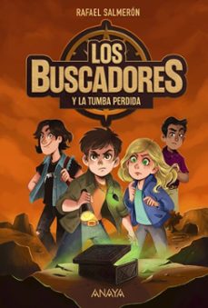 los buscadores y la tumba perdida (ebook)-rafael salmeron-9788414344866